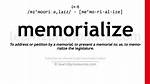 Define Memorialize