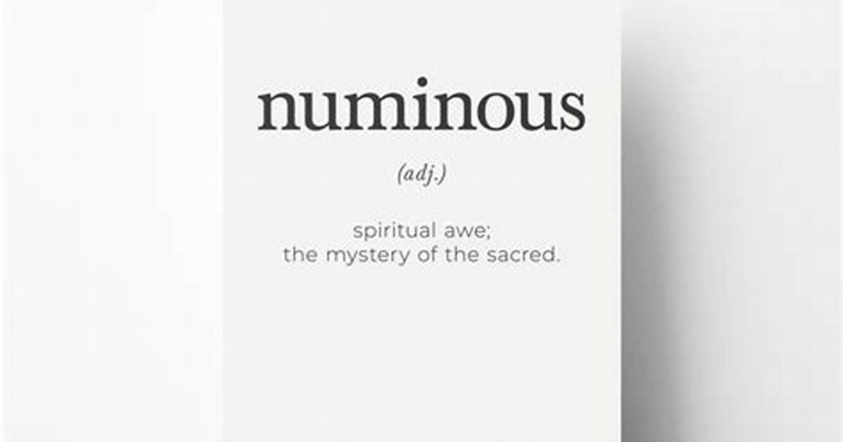 Define Numinous