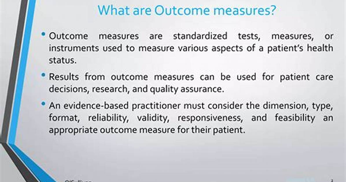 Define Outcome Measures