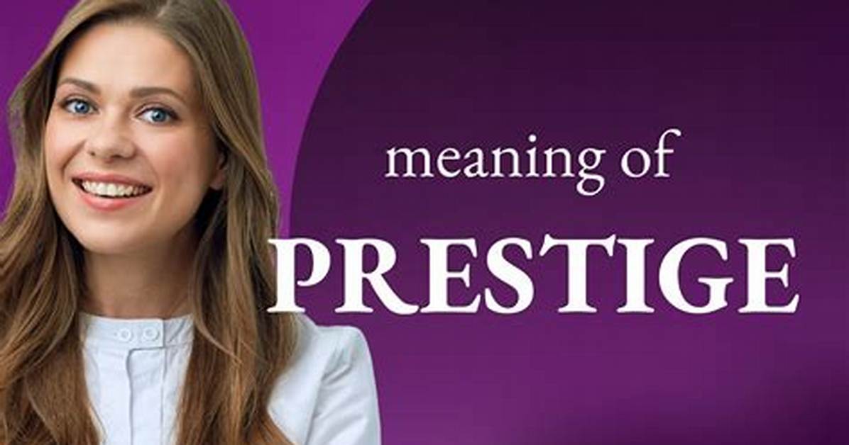 Define Prestige