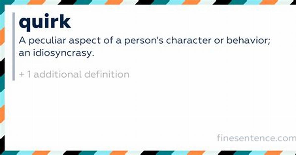 Define Quirk
