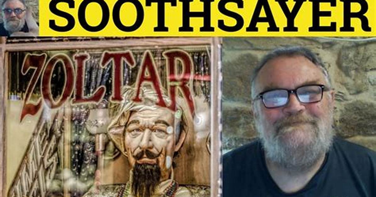 Define Soothsayer
