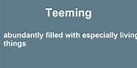 Define Teeming