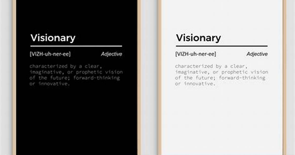 Define Visionary