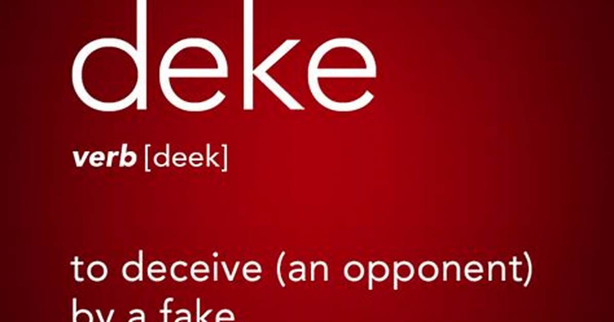 Deke Definition