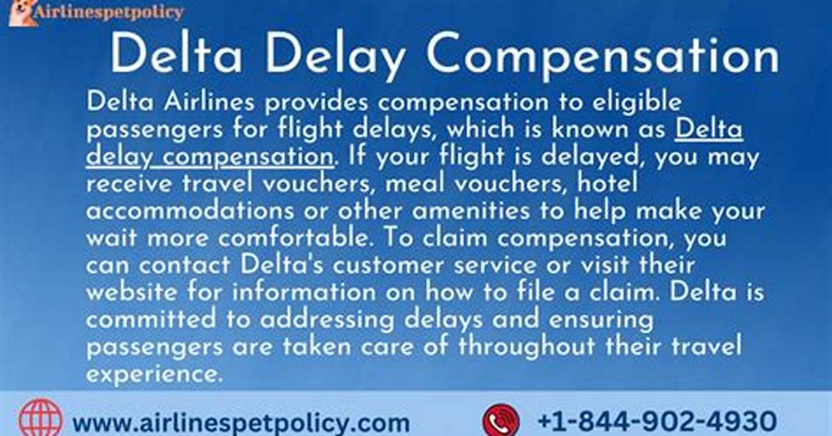 Delta Flight Delay Compensation