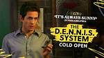 Dennis System