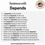 Depends (Upon)