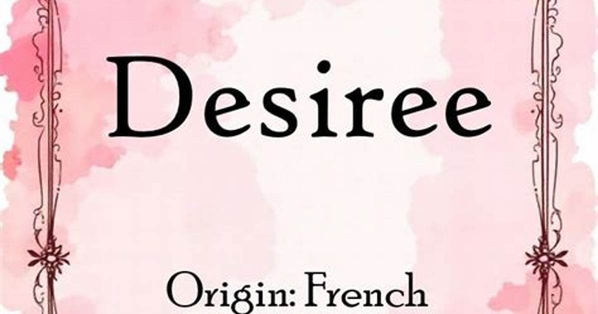 Desiree Name