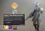 Destiny 2 Await the World-Eater Quest