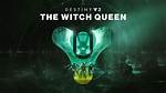 Destiny 2: How Long the Witch Queen Campaign Takes to Beat