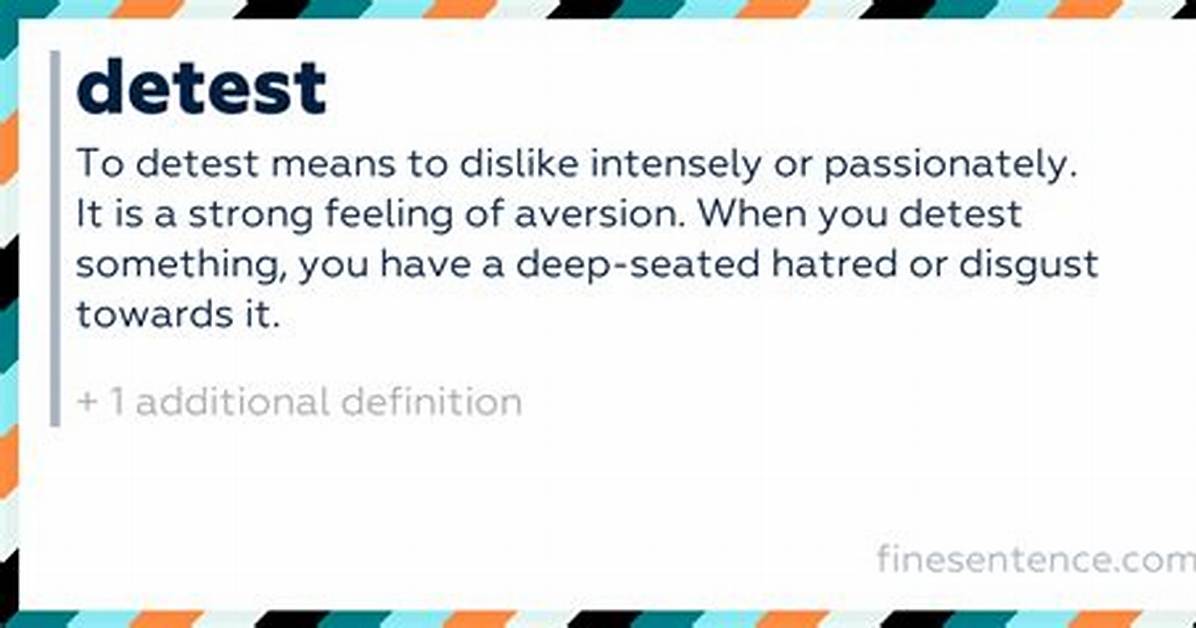 Detest