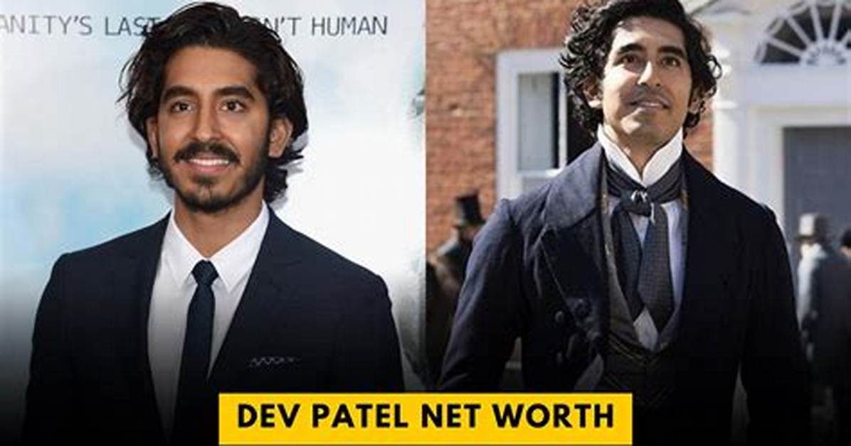 Dev Patel Net Worth