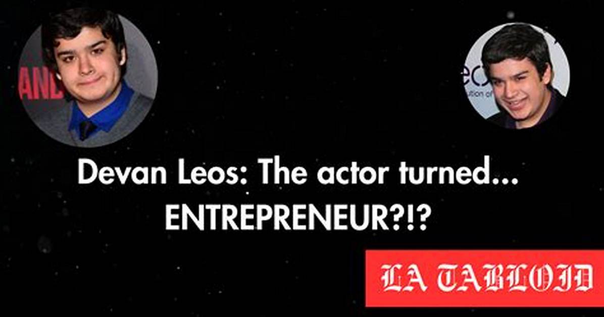 Devan Leos Net Worth