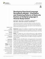 Developing Preschool Language Surveillance Models - Cumulative and Clustering Patterns of Early Life Factors in the Early Language in Victoria Cohort - ePrints