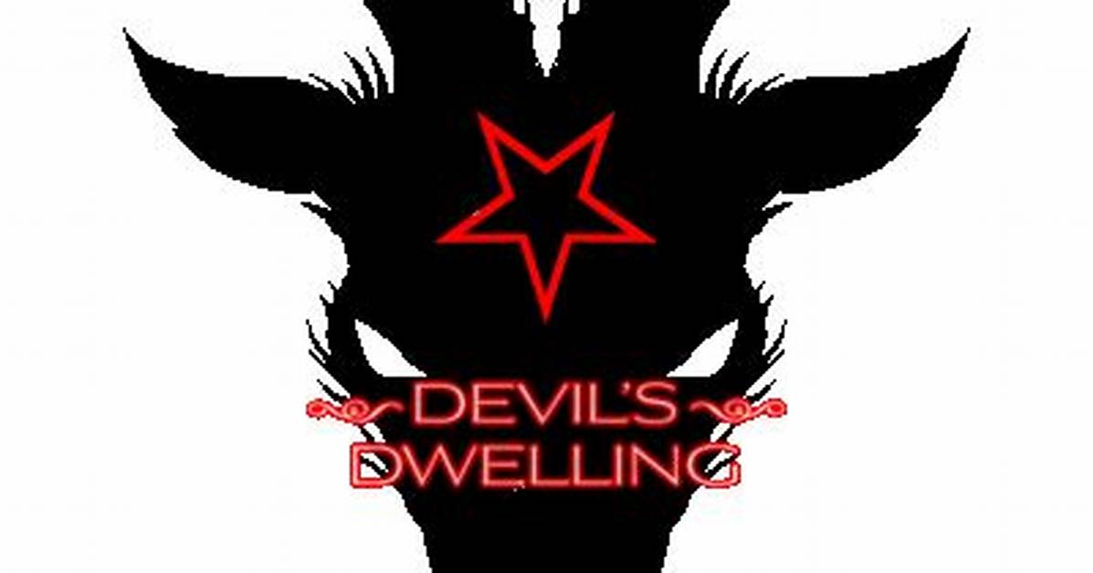 Devil's Dwelling