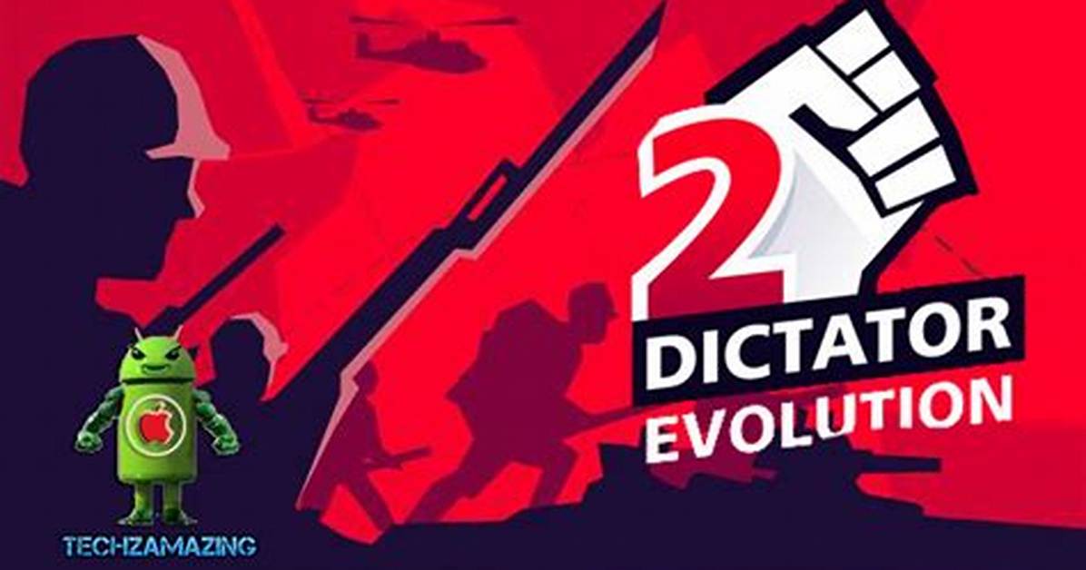 Dictator 2: Evolution