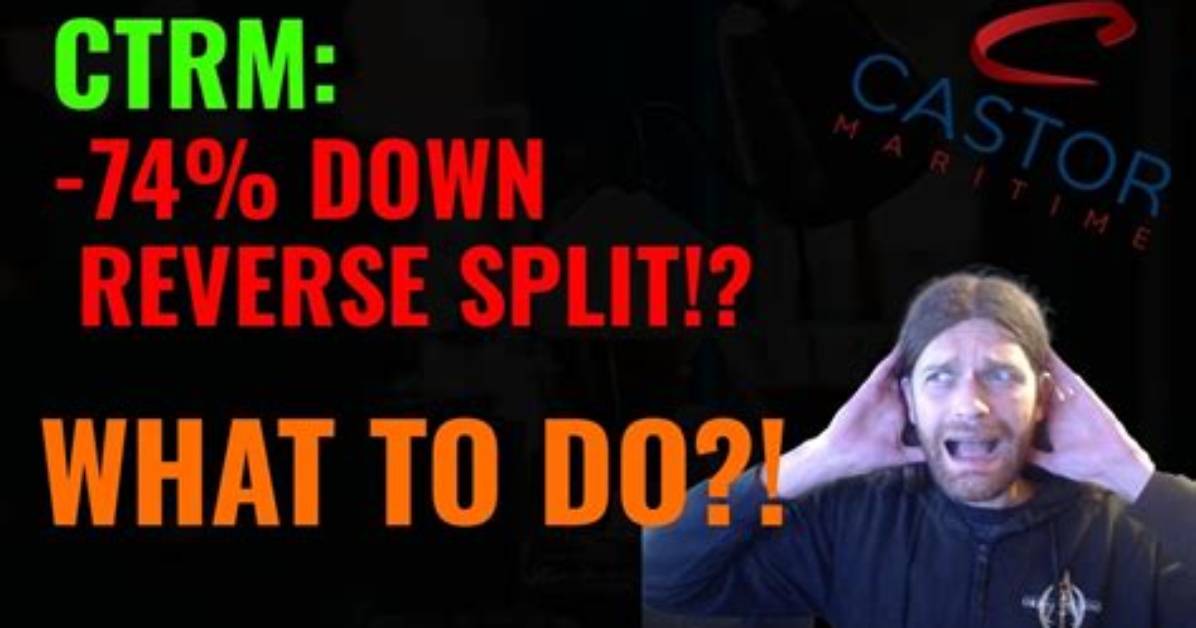 Did Ctrm Reverse Split?