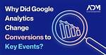 Did Google Analytics Change?