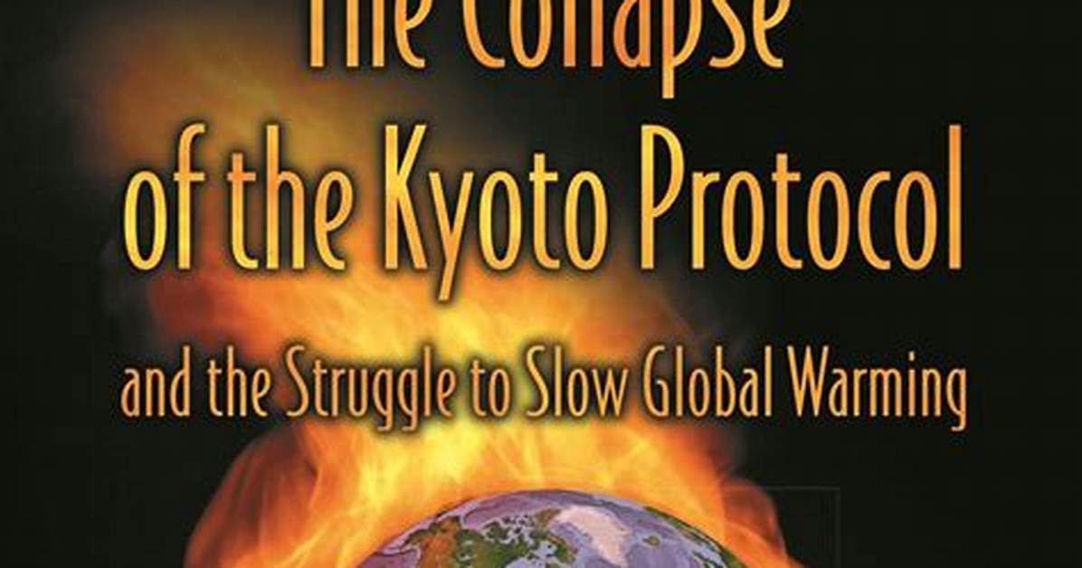 Did Kyoto Protocol Fail?