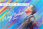 Did Michael W Smith Write Waymaker?