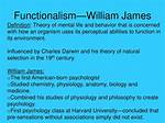 Did William James Study Mental Function?