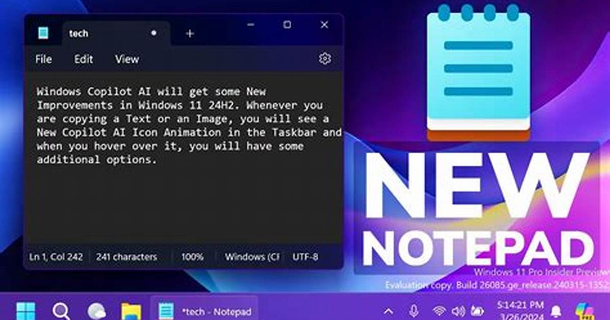 Did Windows Update Notepad?