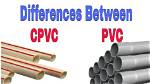 Difference Between Pvc and Cpvc