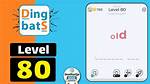 Dingbats Level 80 [Old] Answer