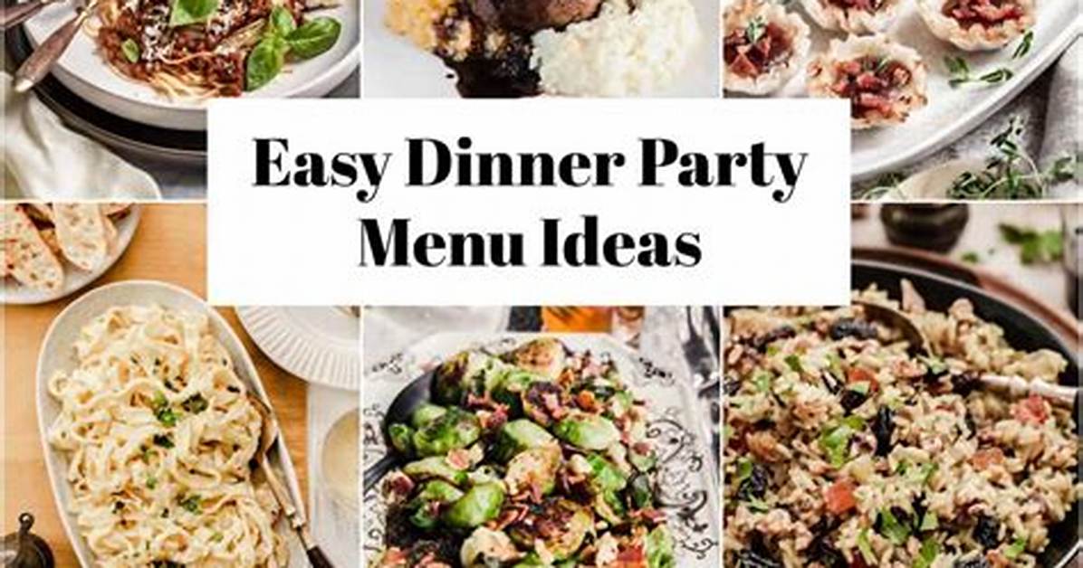 Dinner Party Menus