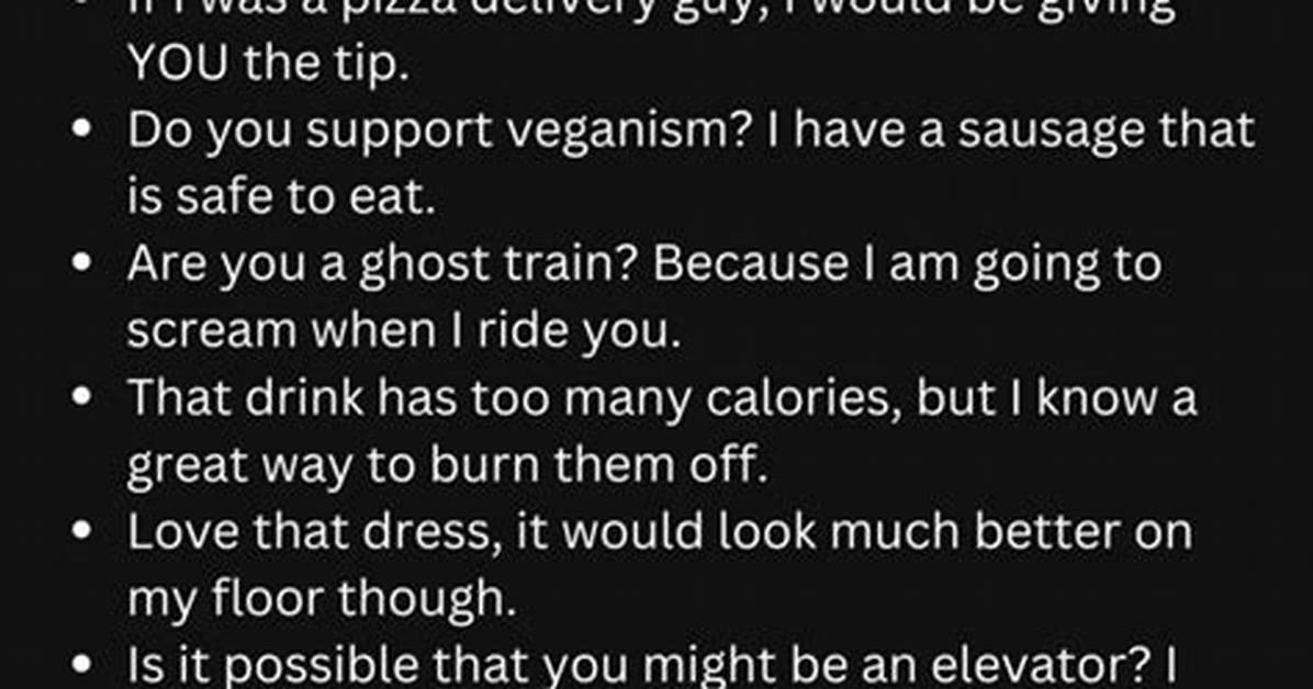 Dirty Pick up Lines to Guys: How to Break the Ice with Humor and Spice