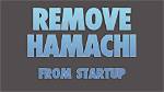 Disable Hamachi Startup