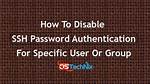 Disable Password Authentication in Ssh