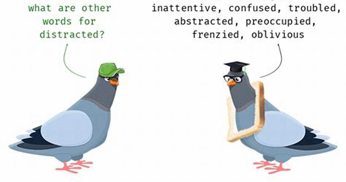 Distracted Synonym
