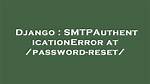 Django Smtpauthenticationerror