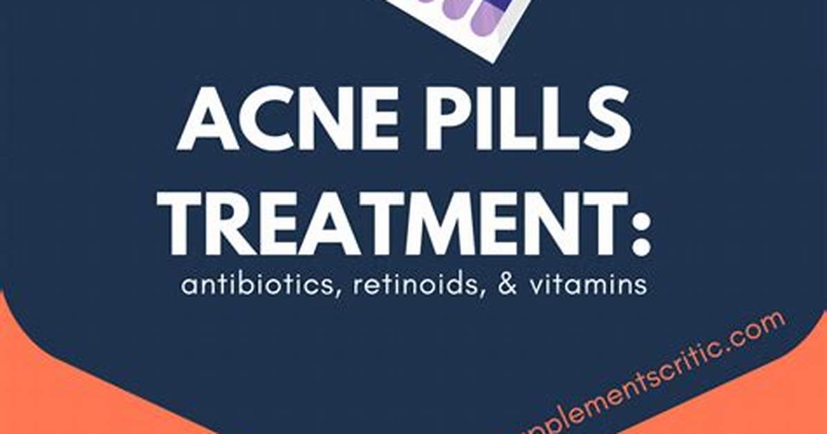 Do Acne Pills Work?