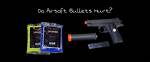Do Airsoft Bullets Hurt?