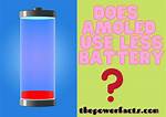 Do Amoled Screen Use Less Power?