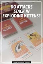 Do Attacks Stack in Exploding Kittens?