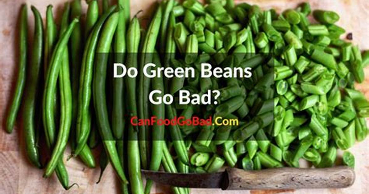 Do Beans Go Bad?