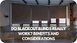 Do Blockout Blinds Work?