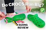 Do. Crocs Run Big?