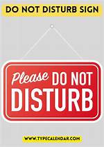 Do ___ Disturb