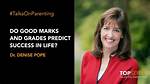 Do Good Grades Predict Success?