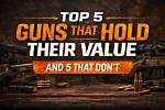 Do Guns Hold Their Value?