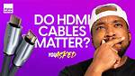 Do Hdmi Cables Matter?