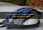Do Helmets Actually Help?