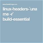 Do I Need Linux Headers?