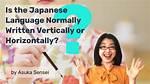 Do Japanese Write Downwards?