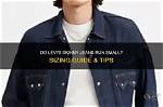 Do Levis Run Small?